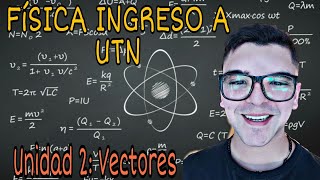 Vectores Física  Parte 3 [upl. by Randy]