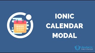 How to Build an Ionic 5 Calendar with Modal amp Customisation [upl. by Joe412]