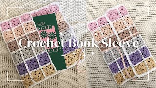 How to Crochet a Book Sleeve with Granny Squares crochettutorial [upl. by Pesek]