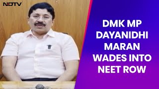 NEET Evil Has Spread Across India DMK MP Dayanidhi Maran [upl. by Elmina]