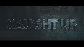 Lynch Mob  quotCaught Upquot  Official Lyric Video [upl. by Kingston]