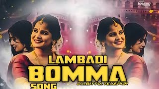 Lambadi Bomma Song  quotNew Dj Songquot  latesttelugusongs newsongs songsforever [upl. by Palmer]