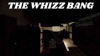 Whizz Bang A Roblox WW1 game [upl. by Yusem]