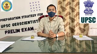 PREPARATION STRATEGY FOR UPSC GEOSCIENTIST PRELIM EXAM [upl. by Dever]