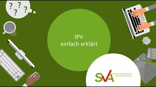 SVA St Gallen IPV einfach erklärt Youtube [upl. by Seiber]