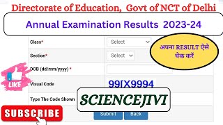 DOE RESULT 2024Delhi School results class6 78911th RESULT [upl. by Saw]