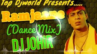 Ram Jaane Dance Mix Dj Johir  Hindi Old Dj Song  Top Djworld [upl. by Bevis784]