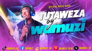 Wamuzi  Tutaweza Official Music Video [upl. by Shuping]