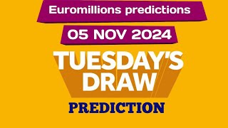 Euromillions prediction for today 05 November 2024  euromillions live tonight prediction [upl. by Robers]