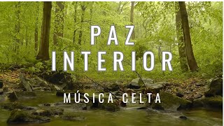 Paz interior Música celta [upl. by Marylinda]