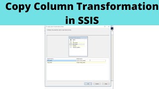 30 Copy Column Transformation in SSIS [upl. by Ogren]