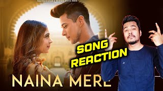 Naina Mere Song Reaction  Suyyash Rai  Pratik Sehajpal  Niti Taylor  Anmol Daniel [upl. by Corney]