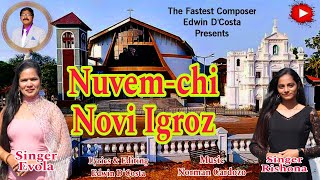 New Konkani Songs 2024  NUVEM NEW CHURCH INAUGRATION  By Edwin D’Costa amp Group Latest news [upl. by Smaoht32]