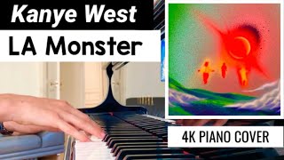 Kanye  LA Monster  DONDA   Piano Cover  DONDA [upl. by Bay748]