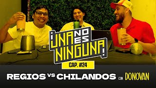 CAP 24  Regios vs Chilangos con Donovan [upl. by Yrrehc369]