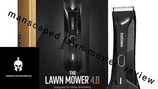 manscaped lawn mower 40 review [upl. by Urita369]