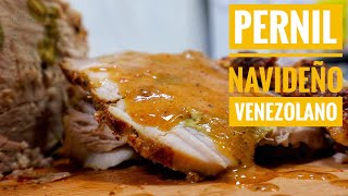 PERNIL NAVIDEÑO VENEZOLANO  PERNIL DE COCHINO  Receta fácil [upl. by Nnawaj]