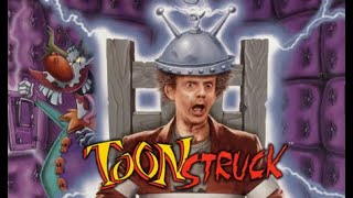 Toonstruck blind playthrough part 5 [upl. by Amalea]