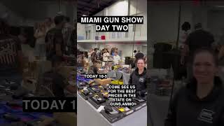 MIAMI GUN SHOW fl southflorida gunsofinstagram gunlifestyle [upl. by Amikay355]