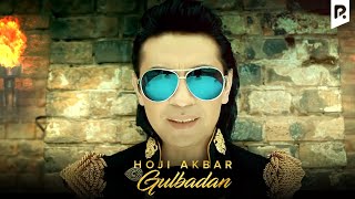 Hoji Akbar  Gulbadan  Хожи Акбар  Гулбадан [upl. by Dnalevelc]