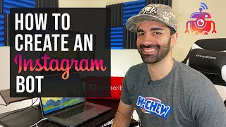 How to Create an Instagram Bot  Get More Followers [upl. by Berfield641]