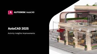 AutoCAD 2025 Activity Insights EN [upl. by Atiuqrahc]