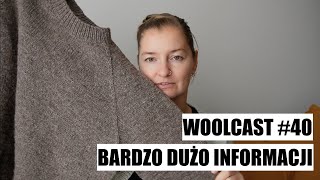 Woolcast 40 Bardzo dużo informacji [upl. by Lamberto]