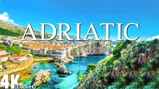 12 HOURS DRONE FILM quot ADRIATIC in 4K quot  Relaxation Film 4K  beautiful places in the world 4k [upl. by Wyly]