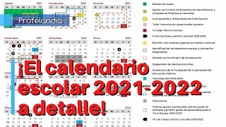 ¡El calendario escolar 20212022 a detalle [upl. by Sullivan]