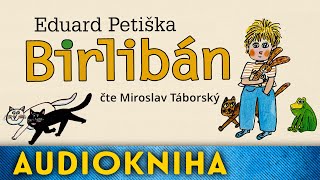 Eduard Petiška  Birlibán  Audiokniha [upl. by Ahsened695]