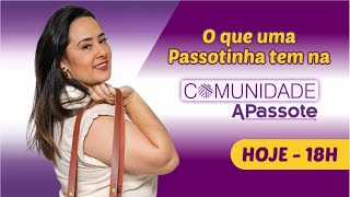 O que tem na Comunidade Apassote Inscrições abertas [upl. by Tsenrae]