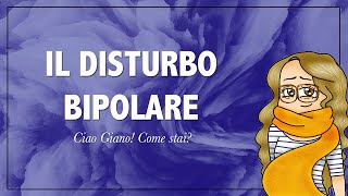 DISTURBO BIPOLARE  PSICOLOGIA [upl. by Netsrejk163]