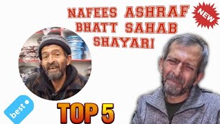 Top 5 best bhatt sahab shayari  nafees ashraf sayri  best shayari [upl. by Silenay]