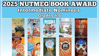 2025 Nutmeg Award Intermediate Nominees [upl. by Sheree]