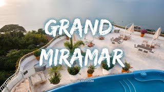 Hotel Grand Miramar en Puerto Vallarta [upl. by Larianna]