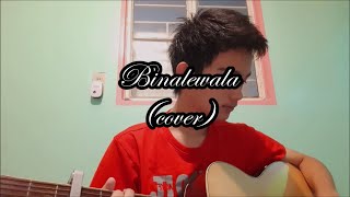 BINALEWALA  Michael Dutchi Libranda Cover by Rojan [upl. by Cockburn449]