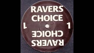 Ravers Choice  Ravers Choice 1 Side A [upl. by Ylerebmik]