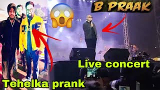 B PRAAK LIVE CONCERT IN DELHI😇​⁠AurTehelkaPrank bhai bhi mil gaye 😊 [upl. by Cristiano]