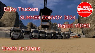 Enjoy Truckers SUMMER CONVOY 2024 Report [upl. by Daney]