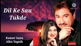 Dil Ke Sau Tukde Hai  Auzaar  Love Song  Kumar Sanu amp Alka Yagnik  Heart Beate Music [upl. by Aseen362]