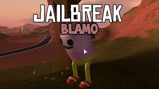 HOW TO FIND BLAMO IN JAILBREAK roblox [upl. by Oster]