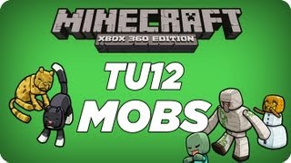 MineCraft Xbox360  TU12 Nuevos Mobs Y Cambios [upl. by Lezley]