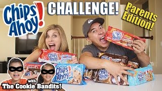 CHIPS AHOY CHALLENGE Parents Edition ft The COOKIE BANDITS [upl. by Long]