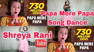 Full Video Papa Mere Papa  Song  Main Aisa Hi Hoon Sushmita sen  Shreya Rani Dance Full Video [upl. by Phil120]