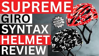 Supreme Giro Syntax Helmet Review 2024 [upl. by Ardnos]