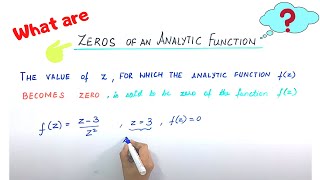 Lecture 1  Zeros of an Analytic Function  Zeros and Singularities  Complex Analysis [upl. by Wyler950]