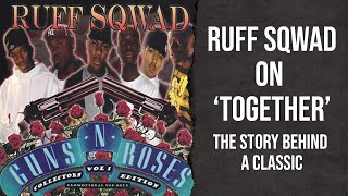 Ruff Sqwad  Together The Story Behind A Classic [upl. by Nosmirc178]