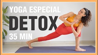 Yoga DETOX 35 min  Mejora la Digestión la Circulación y activa el Metabolismo limpieza y drenaje [upl. by Temp125]