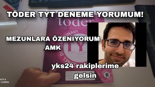 TÖDER TÜRKİYE GENELİ TYT DENEMESİ YORUMUM yks2025 yks yks25 töder tyt [upl. by Laszlo]