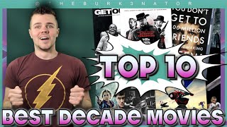 Best Movies of the Decade Ranked [upl. by Amsirak197]